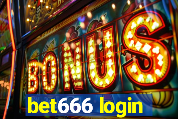 bet666 login