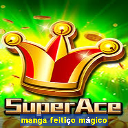 manga feitiço mágico