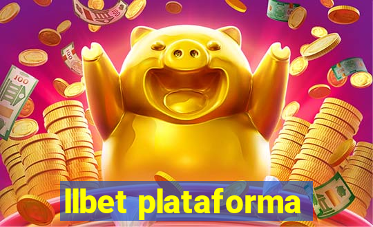 llbet plataforma
