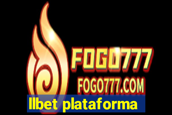 llbet plataforma