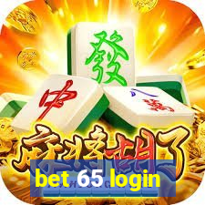 bet 65 login