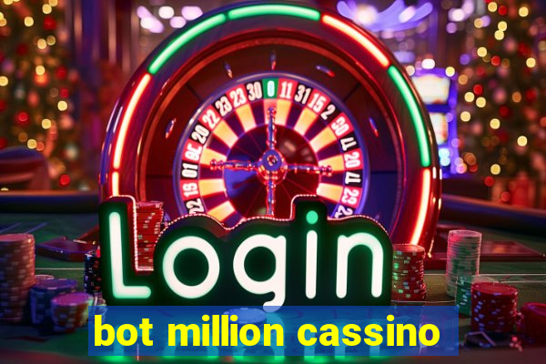 bot million cassino
