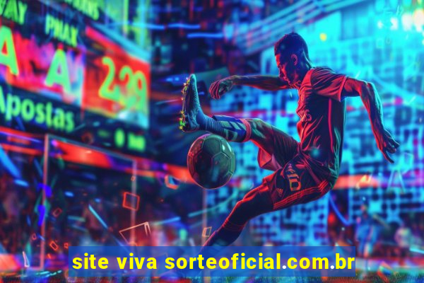 site viva sorteoficial.com.br