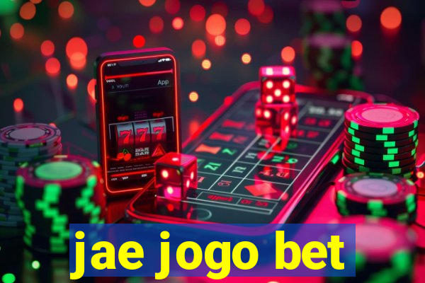 jae jogo bet