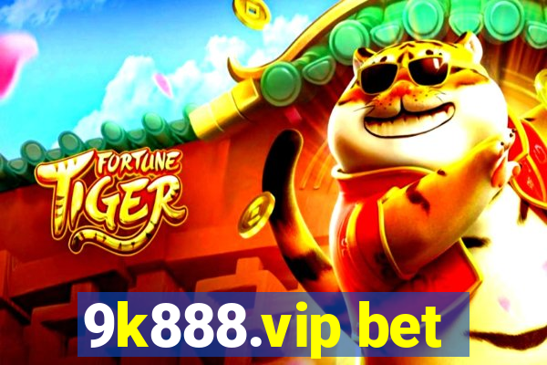 9k888.vip bet
