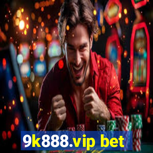 9k888.vip bet
