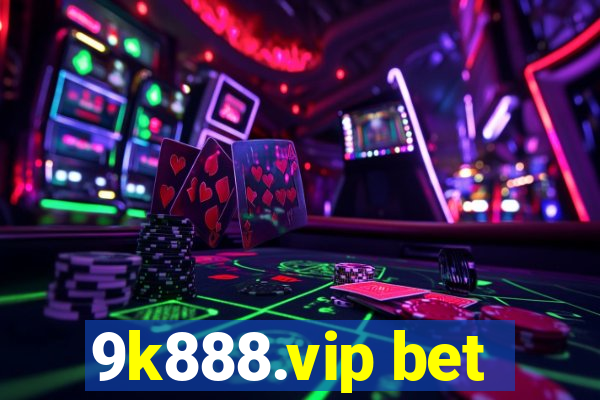9k888.vip bet