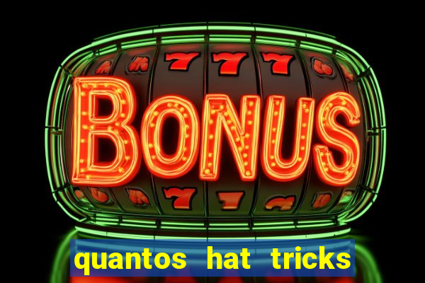 quantos hat tricks tem messi