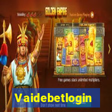 Vaidebetlogin
