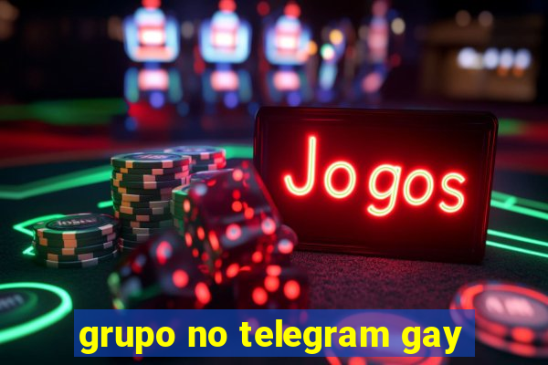 grupo no telegram gay