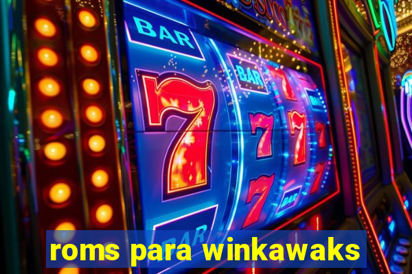 roms para winkawaks
