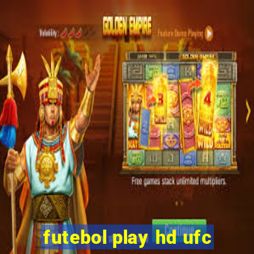futebol play hd ufc