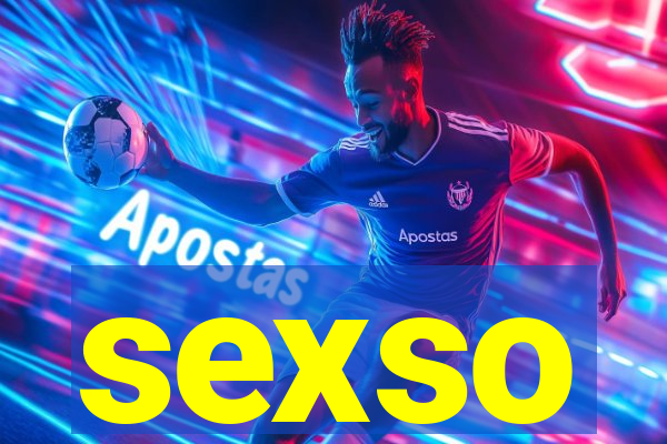 sexso