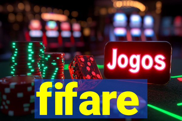 fifare