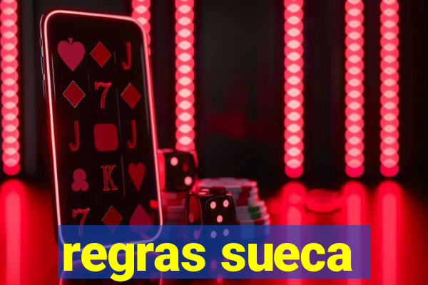 regras sueca