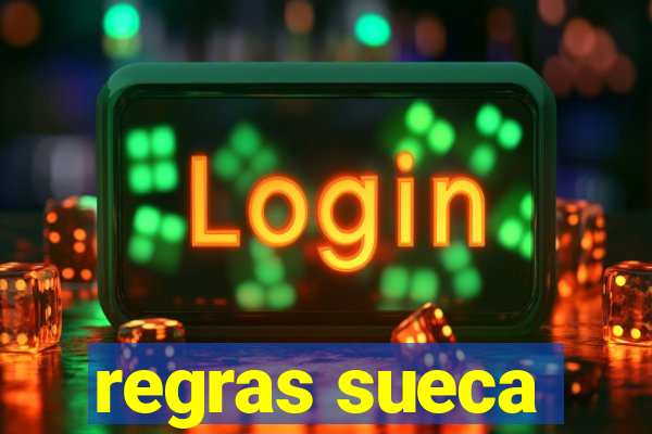 regras sueca