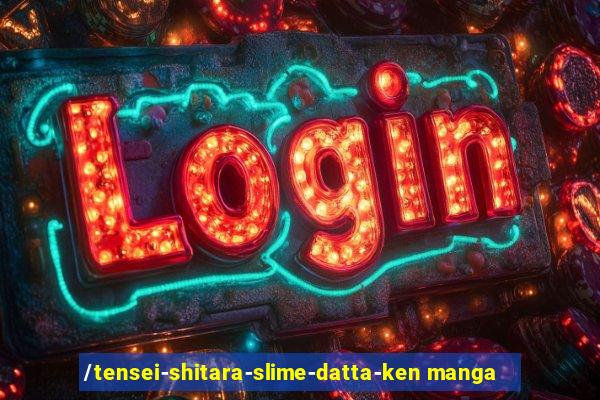 /tensei-shitara-slime-datta-ken manga