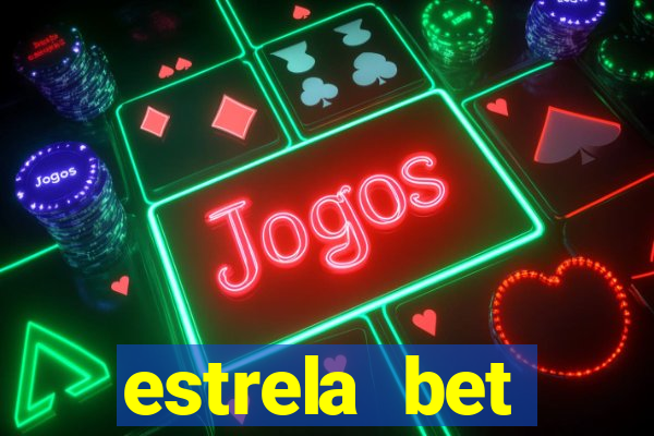 estrela bet download app