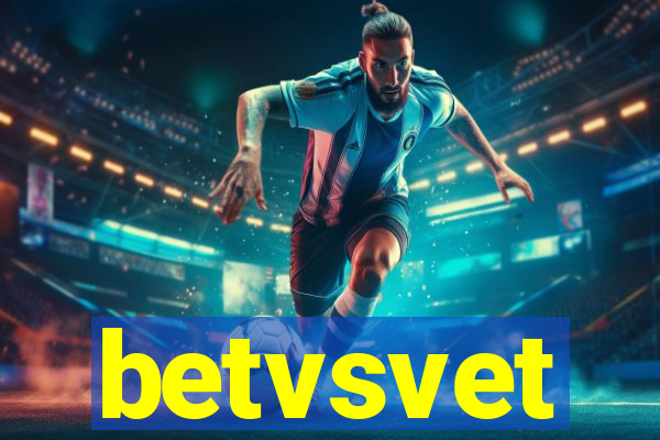betvsvet