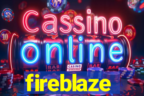 fireblaze