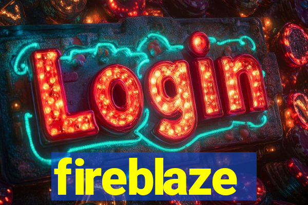 fireblaze