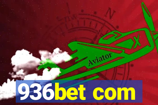 936bet com