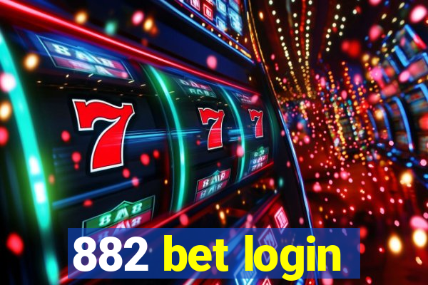 882 bet login
