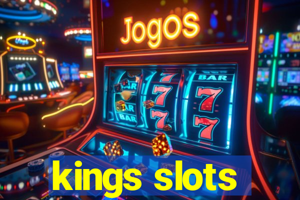 kings slots