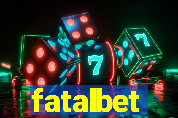 fatalbet