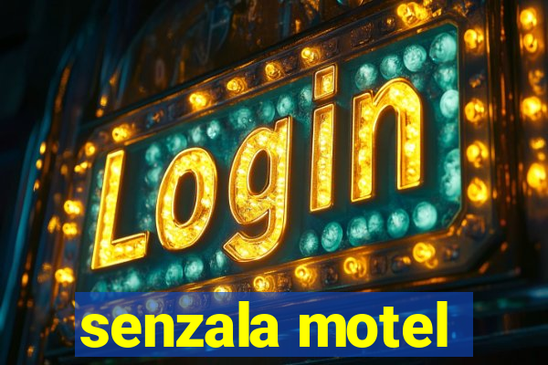 senzala motel