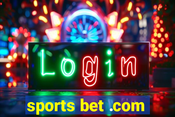 sports bet .com
