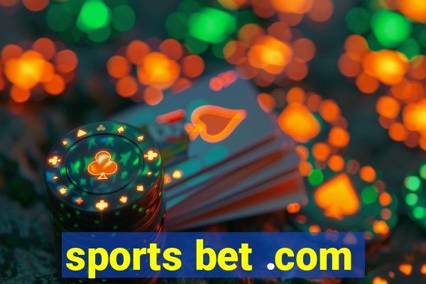 sports bet .com