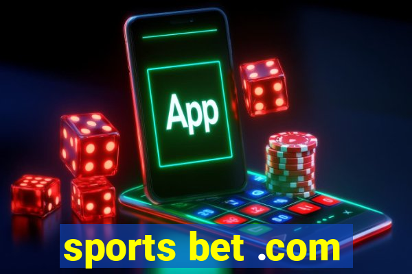 sports bet .com