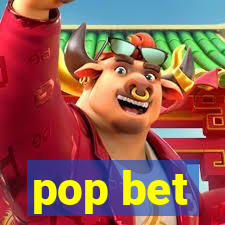 pop bet