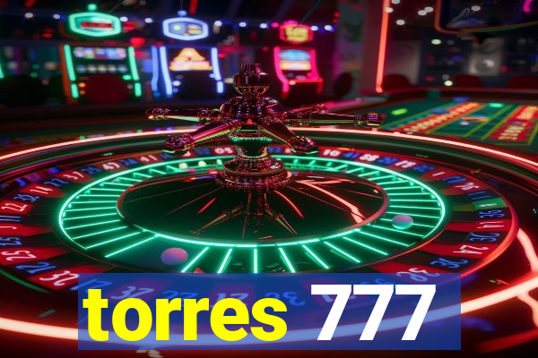 torres 777