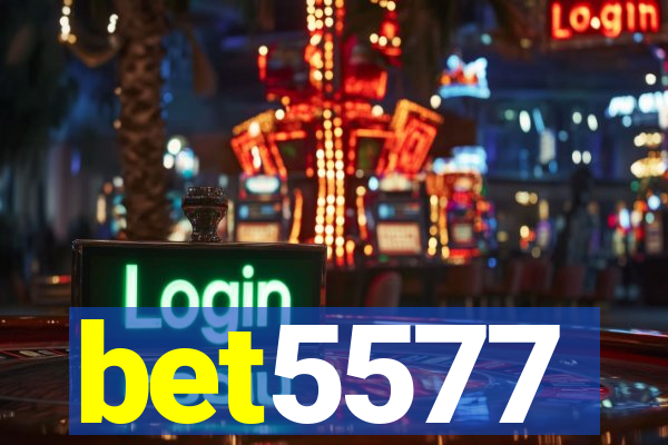 bet5577