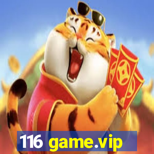 116 game.vip