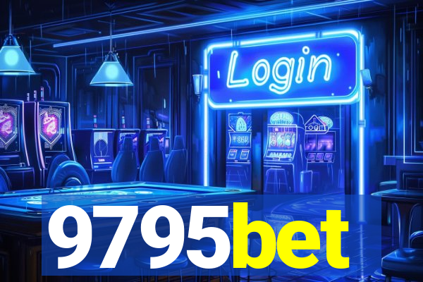 9795bet