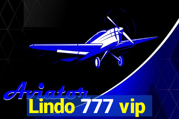 Lindo 777 vip