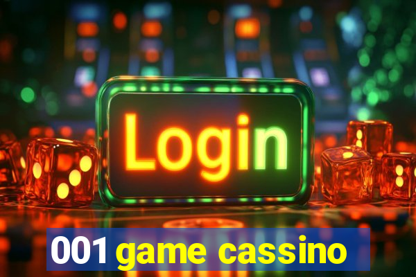 001 game cassino