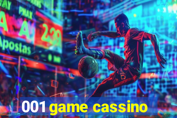001 game cassino