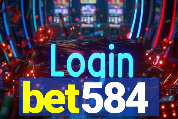 bet584
