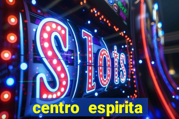 centro espirita porto belo