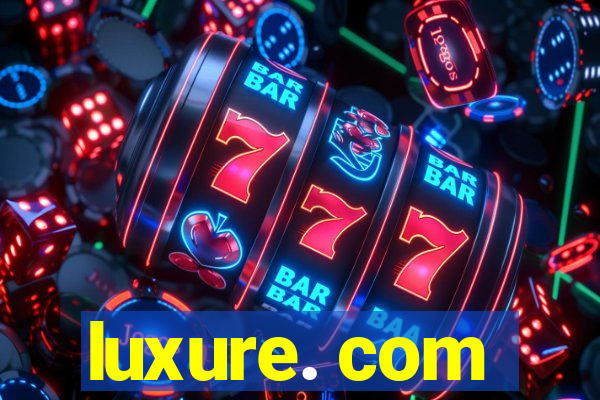 luxure. com