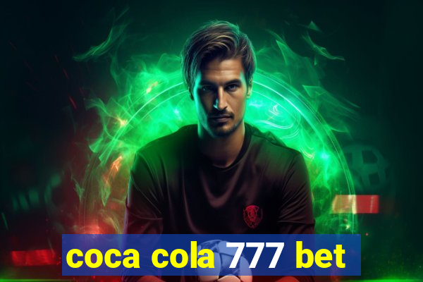 coca cola 777 bet