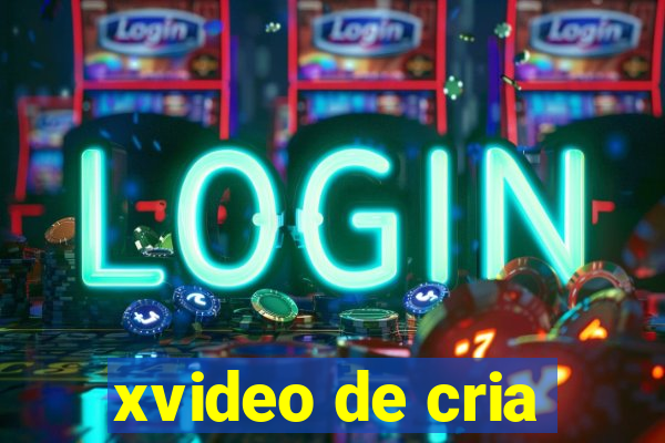xvideo de cria