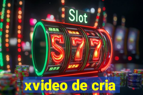 xvideo de cria