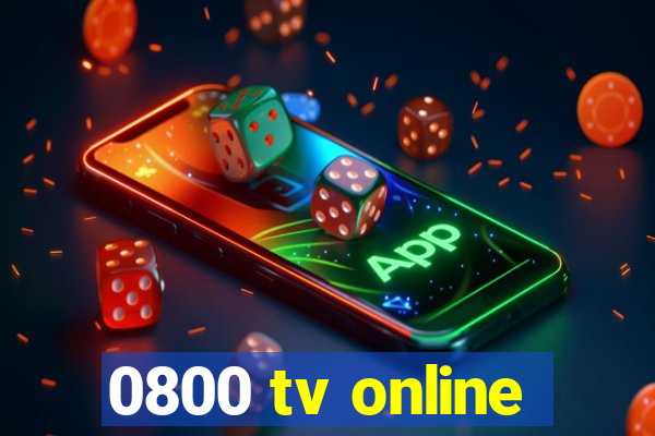 0800 tv online