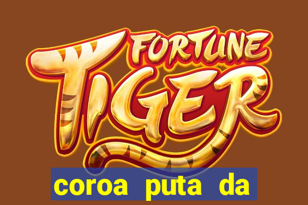 coroa puta da baixada fluminense