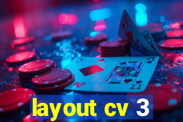 layout cv 3